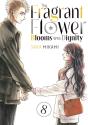 The Fragrant Flower Blooms With Dignity 8 - Preview