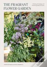 The Fragrant Flower Garden
