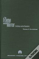 The Frame And The Mirror