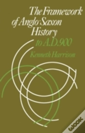 Capa do artigo The Framework Of Anglo-Saxon History