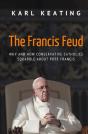 The Francis Feud: Why And How Conservati - Preview