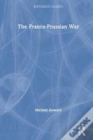 The Franco-Prussian War