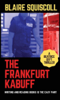 The Frankfurt Kabuff - Preview