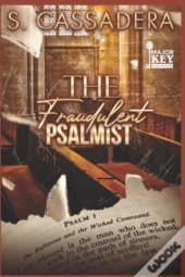 The Fraudulent Psalmist