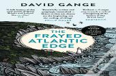 The Frayed Atlantic Edge