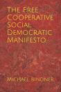 The Free Cooperative Social Democratic Manifesto - Preview