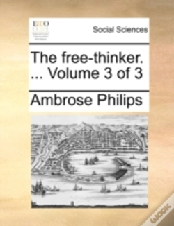 Capa do artigo The Free-Thinker. ...  Volume 3 Of 3