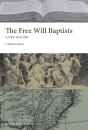 The Free Will Baptists - Preview