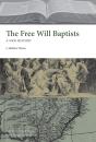 The Free Will Baptists - Preview