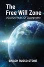 The Free Will Zone - Preview