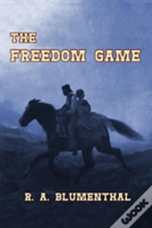 The Freedom Game