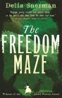 The Freedom Maze - Preview