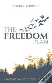 The Freedom Plan