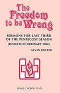 The Freedom To Be Wrong