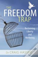 The Freedom Trap