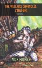 The Freelance Chronicles: J'Ba Fofi Book 1 - Preview