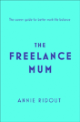 The Freelance Mum - Preview