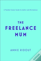 Capa do artigo The Freelance Mum
