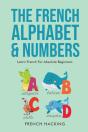 The French Alphabet & Numbers - Learn French For Absolute Beginners - Preview