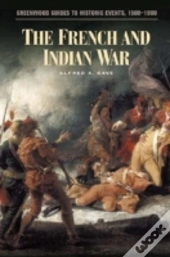 The French And Indian War