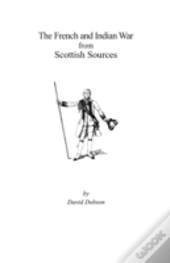 The French And Indian War From Scottish