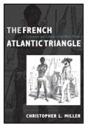 The French Atlantic Triangle - Preview