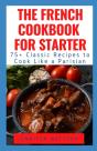 The French Cookbook For Starter - Preview