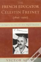 The French Educator Celestin Freinet (1896-1966)