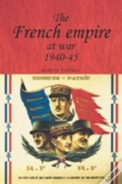 Capa do artigo The French Empire At War, 1940â€“1945