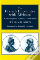 The French Encounter With Africans