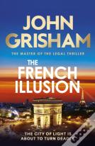 The French Illusion