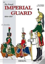 Capa do artigo The French Imperial Guard Volume 2