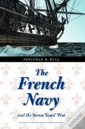 The French Navy And The Seven Years' War