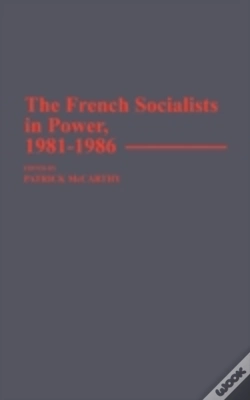 Capa do artigo The French Socialists In Power, 1981-1986