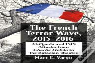 The French Terror Wave, 2015-2016