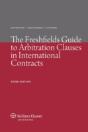 The Freshfields Guide To Arbitration Clauses In International Contracts - Preview