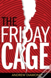 The Friday Cage