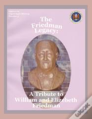 The Friedman Legacy