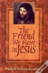 The Friend We Have In Jesus