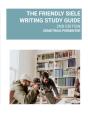 The Friendly Siele Wrting Study Guide - Preview