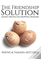The Friendship Solution