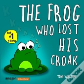 The Frog Who Lost His Croak