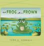 The Frog With A Frown - Preview