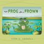 The Frog With A Frown - Preview