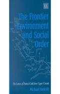 The Frontier Environment And Social Order