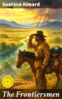 The Frontiersmen - Preview