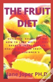 Capa do artigo The Fruit Diet