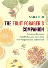 The Fruit Forager'S Companion