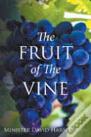The Fruit Of The Vine