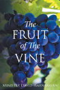The Fruit Of The Vine - Preview